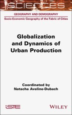 Globalization and Dynamics of Urban Production