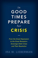 In Good Times Prepare for Crisis