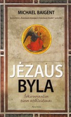 Jėzaus byla. Šokiruojančios tiesos atskleidimas