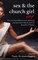 Sex and the Church Girl