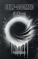Self-Doomed A Novel
