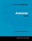 Ludwig Van Beethoven - Adelaide - Op. 46 - A Score for Voice and Piano