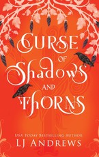 Curse of Shadows and Thorns