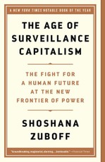 The Age of Surveillance Capitalism
