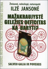 Mažakraujystė. Geležies deficitas. Ką daryti?