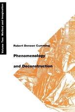 Phenomenology and Deconstruction, Volume Two