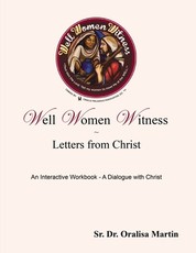 Well Women Witness Letters from Christ