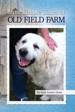 More Simple Times at Old Field Farm