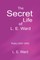The Secret Life of L. E. Ward