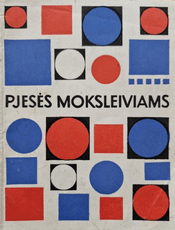 Pjesės moksleiviams