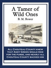 A Tamer of Wild Ones