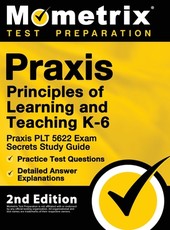 Praxis Principles of Learning and Teaching K-6