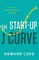 The Start-Up J Curve: The Six Steps to Entrepreneurial Success