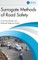 Surrogate Methods of Road Safety