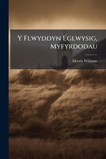 Y Flwyddyn Eglwysig, Myfyrdodau