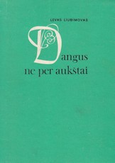 Dangus ne per aukštai