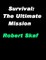 Survival: The Ultimate Mission