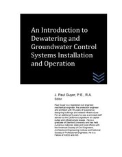 An Introduction to Dewatering and Groundwater Control Systems Installation and O