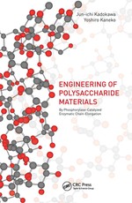 Advances in the Engineering of Polysaccharide Materials