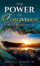 The Power of Forgiveness