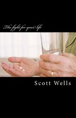 The fight for your life