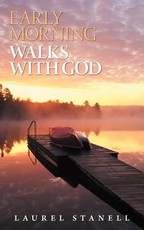 Early Morning Walks with God