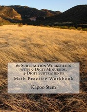 60 Subtraction Worksheets with 5-Digit Minuends, 4-Digit Subtrahends