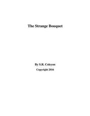 Strange Bouquet