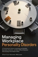 Managing Workplace Personality Disorders