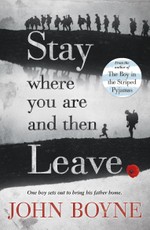 Stay Where You are and Then Leave