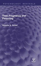 Teen Pregnancy and Parenting