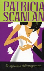 Dvigubas džiaugsmas