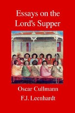 Essays on the Lord's Supper