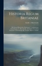Monmouth, G: HISTORIA REGUM BRITANIAE