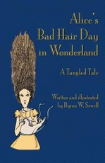 Alice's Bad Hair Day in Wonderland
