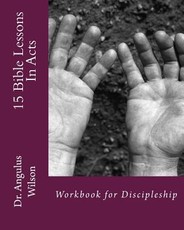 15 Bible Lessons In Acts