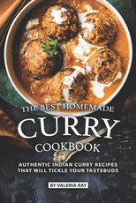 The Best Homemade Curry Cookbook