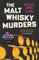 The Malt Whisky Murders