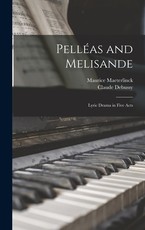 PellÃ©as and Melisande