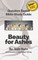 Bible Study Guide -- Beauty for Ashes