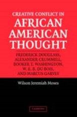 Creative Conflict in African American Thought