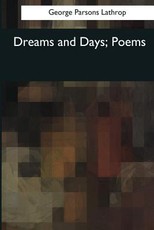 Dreams and Days