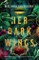 Her Dark Wings