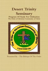 Desert Trinity Seminary Program Of Study For Ordination