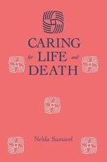 Caring for Life and Death