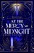 At the Mercy of Midnight