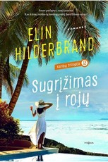 Sugrįžimas į rojų. Karibų trilogija. 2 knyga