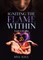Igniting the Flame Within