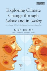 Hulme, M: Exploring Climate Change through Science and in So