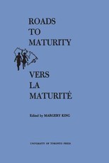Roads to Maturity/Vers La MaturitÃ©